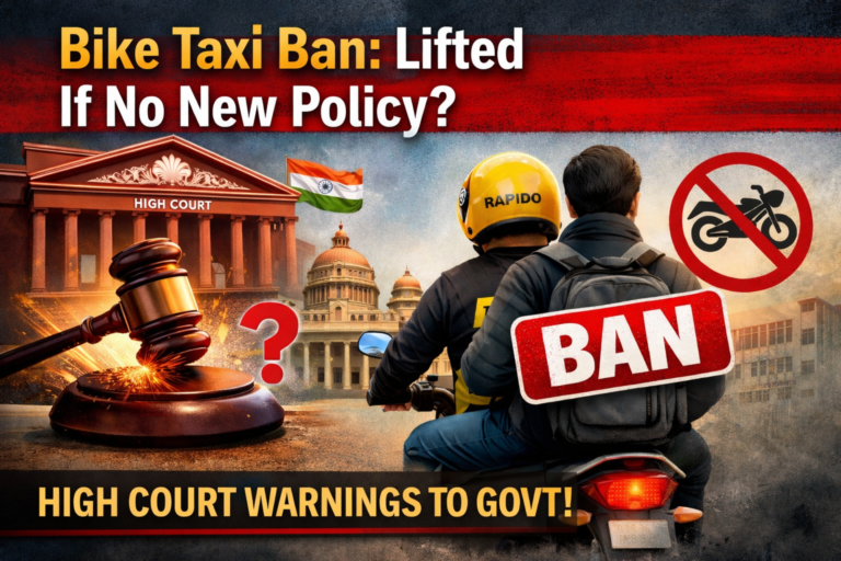 Rapido Bike Taxi – ಬೈಕ್ ಟ್ಯಾಕ್ಸಿ ಕೇಸ್ : ಹೊಸ ನೀತಿ ಇಲ್ಲದಿದ್ದರೆ ನಿಷೇಧ ತೆರವು ಎಚ್ಚರಿಕೆ.